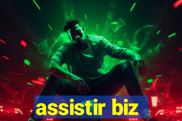 assistir biz